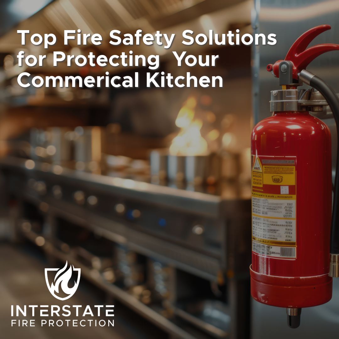 Top Fire Safety Solutions for Protecting Your Commercial Kitchen